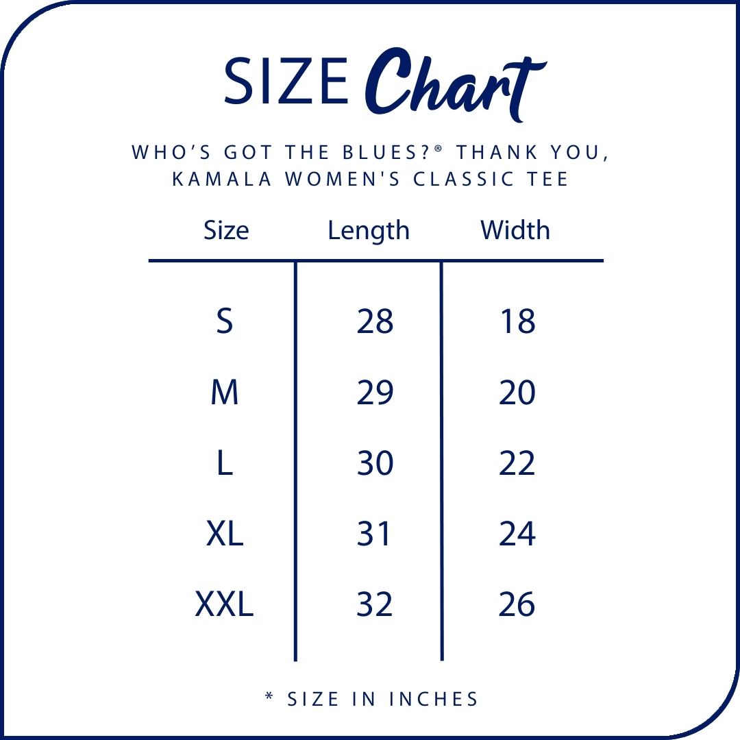 Thank You, Kamala Women's Classic Tee size chart