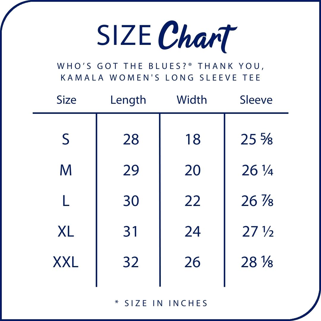 Thank You, Kamala Women's Long Sleeve Tee size chart