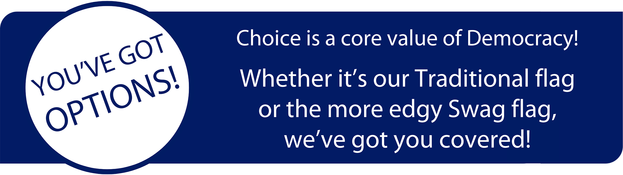 You've Got Options desktop banner